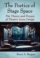 The Poetics Of Stage Space The Theory And Process Of Theatre Scene Design Buch