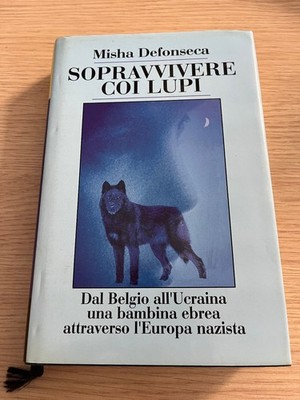 ''ÜBERLEBEN MIT WÖLFEN'' Misha Defonseca, Euroclub, 1998
