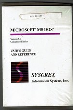 Microsoft MS-DOS User's Guide Ver. 5.0 Sysorex Information Systems Sealed  E-7 