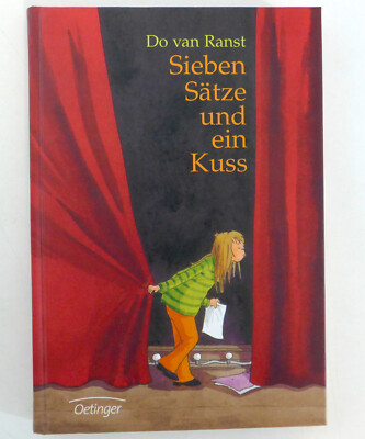 Sieben Sätze und ein Kuss. van Ranst. Kinderbuch. sehr gut