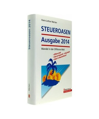 STEUEROASEN Ausgabe 2014 inkl. E-Book: Wandel in der Offshore-Welt: Wandel in de