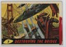 1962 Topps Bubbles Mars Attacks! Destroying the Bridge #7 7u