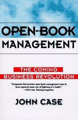 Open-Book Management: Coming Business Revol- 9780887308024, John Case, paperback