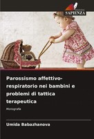 Parossismo Affettivo-Respiratorio Nei Bambini E Problemi Di Tattica Terapeutica
