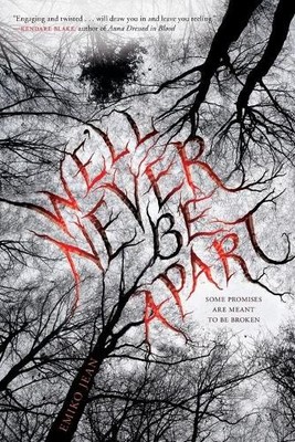 Emiko Jean We'll Never Be Apart (Taschenbuch) (US IMPORT)
