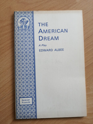 Edward Albee    THE AMERICAN DREAM     a play        engl.