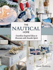 The Nautical Home: Coastline-Inspired Ideas to Decorate with Seaside Spirit by 