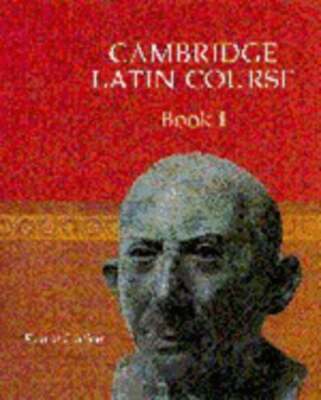 Cambridge Latin Course Book 1 4th Edition by Cambridge School Classics Project