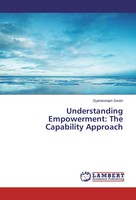 Gyanaranjan Swain | Understanding Empowerment: The Capability Approach | Buch