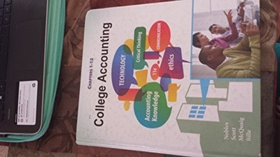 College Accounting: Chapters 1 - VERY GOOD
