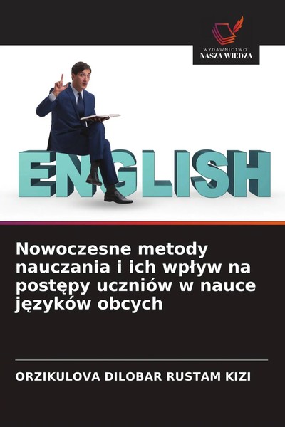Orzikulova Dilobar Rustam Kizi | Nowoczesne Metody Nauczania I Ich Wp¿Yw Na...-image