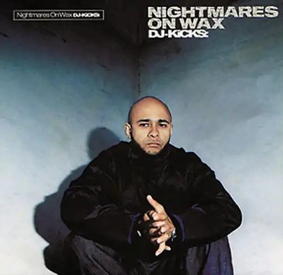 Nightmares on Wax - DJ Kicks