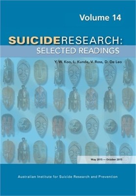 Suicide Research: Selected Readings Volume 15 (Paperback or Softback)