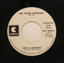 Pete & Anthony - Promo 45 - Fire Tower Mountain / Jerico On Commercial