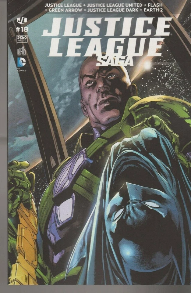 JUSTICE LEAGUE SAGA N° 18 DC Comics URBAN avril 2015 - Photo 1/1