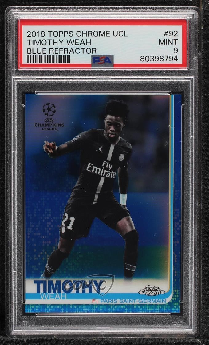 2018-19 Topps Chrome UCL Blue Refractor 95/150 Timothy Weah #92 PSA 9 MINT 1yj