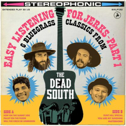 The Dead South Easy Listening for Jerks - Part 1 (Vinyl) 10" EP - Picture 1 of 1