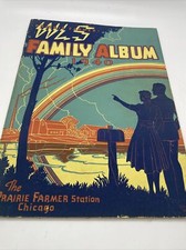 Vintage WLS Radio Prairie Farmer Station in Chicago Family Album 1940