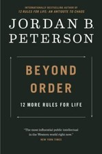 Beyond Order ~ 12 More Rules for Life - Paper...