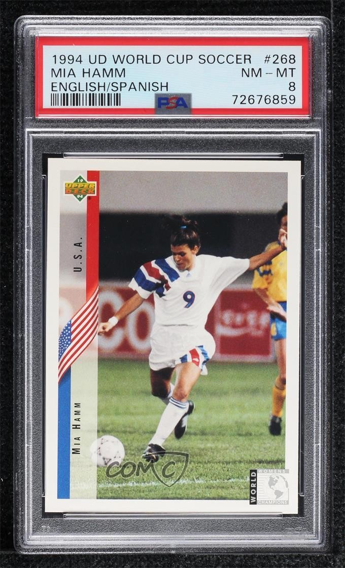 1994 Upper Deck World Cup English/Spanish Mia Hamm #268 PSA 8 7xr