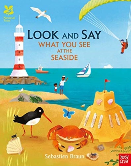 National Trust: Look and Say What You See at the Seaside (Paperback Book)