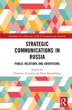 Strategic Communications in Russia: Public Relations and Advertising