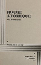 ROUGE ATOMIQUE. By N. Richard Nash & N. Richard Nash