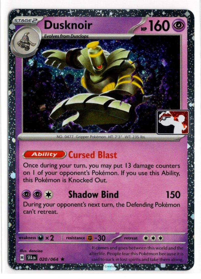 Play! Pokemon Prize Pack Series 7 Shrouded Fable Cosmo Holo 020/064 Dusknoir