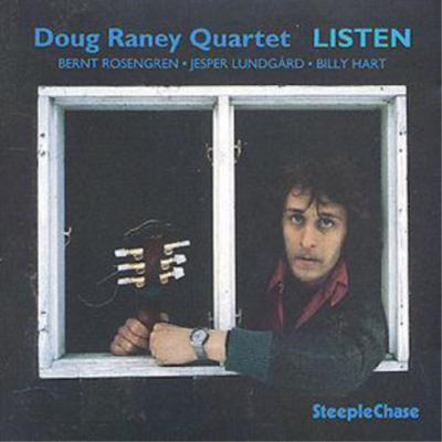Doug Raney Quartet Listen (CD) Album