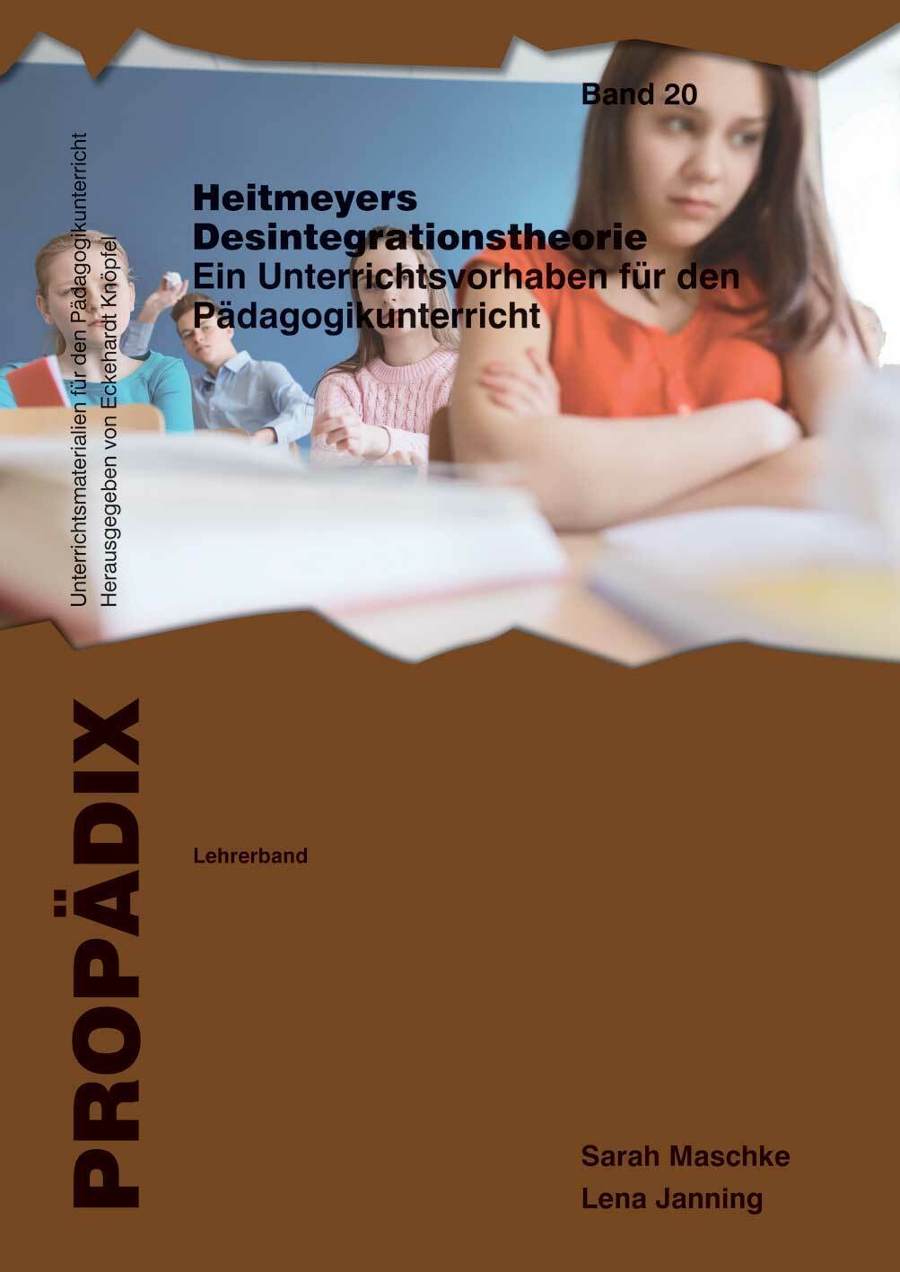 Thumbnail - Lena Janning; Sarah Maschke / Heitmeyers Desintegrationstheorie