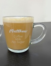Glass Mug, toughened glass, hot drinks, coffee tea, Personalise name and drink