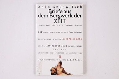 7524 Christian Ankowitsch BRIEFE AUS DEM BERGWERK