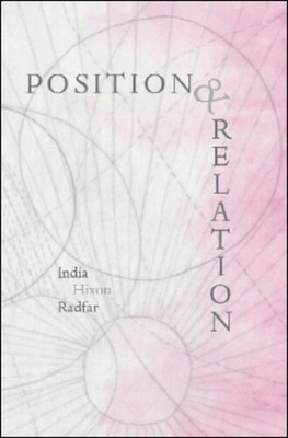 India Hixon Radfar Position & Relation (Paperback)