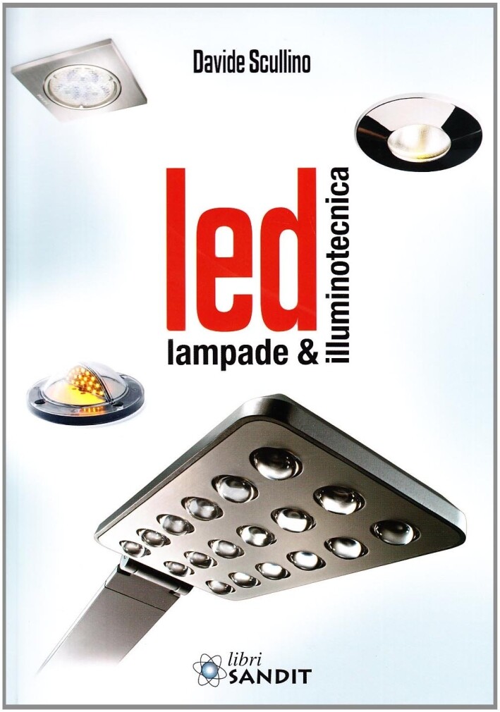 LED. Lampade e illuminotecnica - [Sandit]