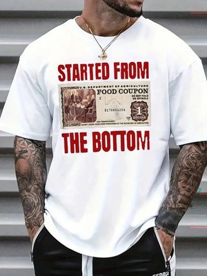 Men's Started From The Bottom Funny Graphic T-Shirt Streetwear Tee