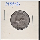 1952 D.   90%  SILVER  WASHINGTON QUARTER.