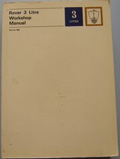 Rover 3 Litre Mks 1, 1A, II, II Coupe, III original Workshop Manual Pub. TP367