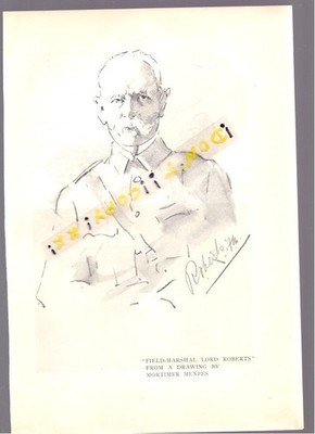 1901 FIELD MARSHAL LORD ROBERTS VC Commander of British Forces +Mortimer Menpes