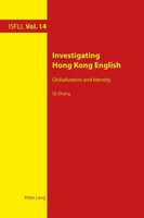 Investigating Hong Kong English Qi Zhang