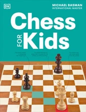 Chess for Kids - Paperback By Michael Basman - GOOD