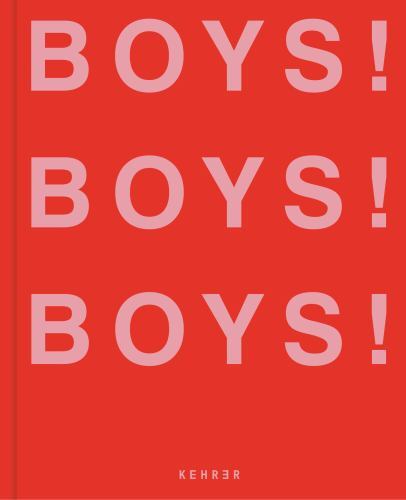 Boys! Boys! Boys! by Ghislain Pascal NEW Free UK Delivery - Image 3