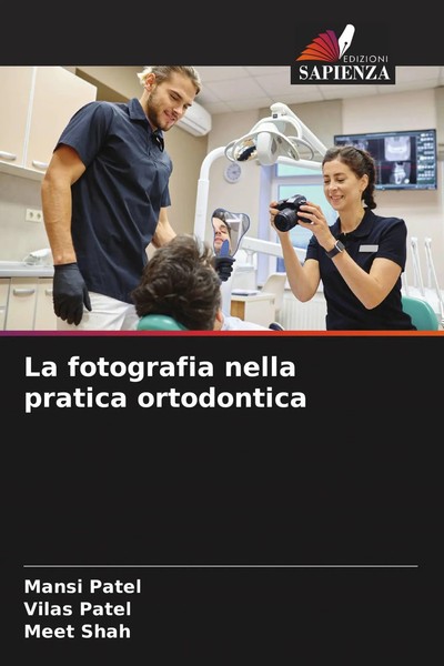 Mansi Patel (U. A.) | La Fotografia Nella Pratica Ortodontica | Taschenbuch-image
