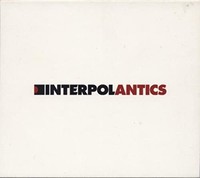 Interpol - Antics - Vinyl Record - E3447Z