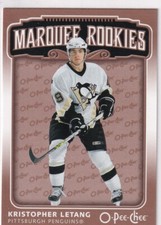 2006-07 O-PEE-CHEE KRISTOPHER LETANG MARQUEE ROOKIES