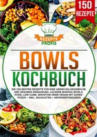 Rezepte Profis | Bowls Kochbuch | Taschenbuch | Deutsch (2025) | 172 S.