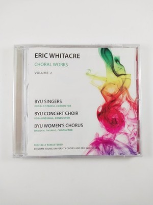 Eric Whitacre / BYU   Choral Works Volume 2 (CD, 2014) BYU Records - Sealed
