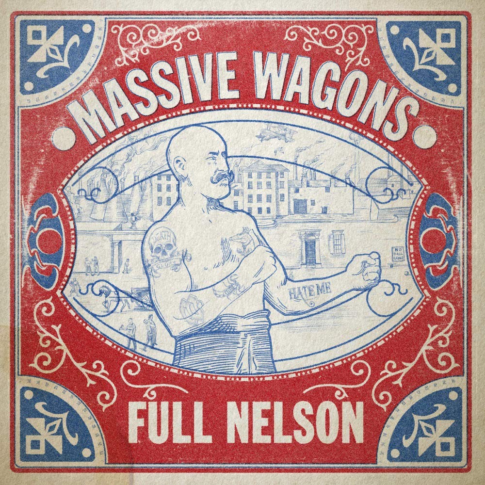 Massive Wagons Full Nelson LP Vinile NUOVO