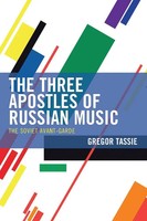 Gregor Tassie | Three Apostles Of Russian Music | Taschenbuch | Englisch (2023)