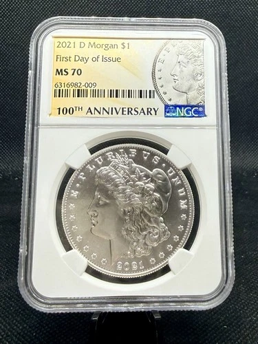 2021-D Morgan Silver Dollar NGC MS70 First Day of Issue 100th Anniversary Label!