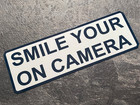 Personalised SMILE YOUR ON CAMERA Metal Sign SAFETY WARNING Custom CCTV Security